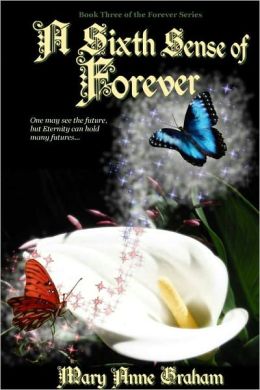 A Sixth Sense of Forever