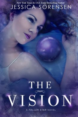 The Vision (Fallen Star Series, Book 3)