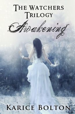 Awakening (The Watchers Trilogy)
