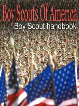 Boy Scouts Handbook: Classic Edition