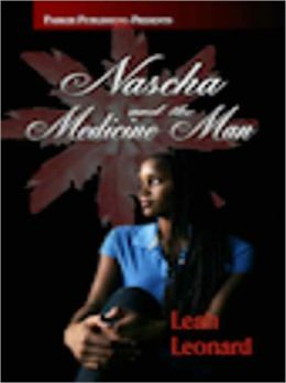 Nascha and The Medicine Man