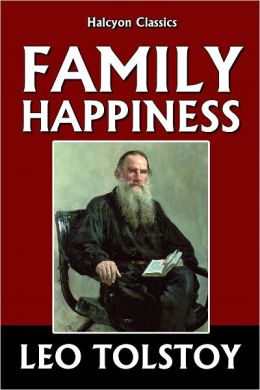 Tolstoy family happiness
