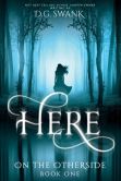 Here (On the Otherside #1)