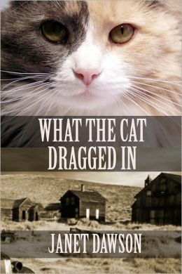 What The Cat Dragged In