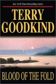 Book Cover Image. Title: Blood of the Fold (Sword of Truth Series #3), Author: Terry Goodkind