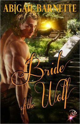 Bride of the Wolf (Historical Erotic Romance, Paranormal, Shape-shifter)