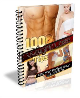 100 Weight Loss Tips EVERY Fitness Enthusiast Should Know!