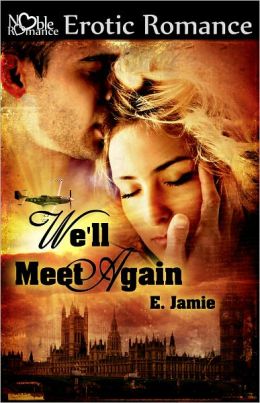 We'll Meet Again