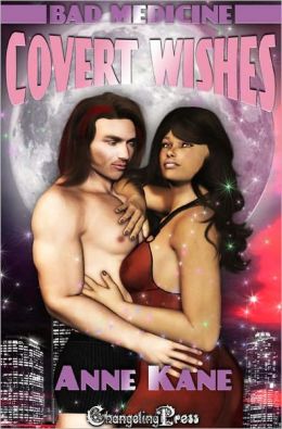 Bad Medicine: Covert Wishes