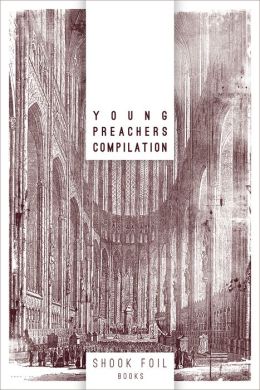 Shook Foil Books Young Preachers Compilation