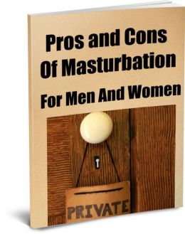 Masturbation Pros Cons 7