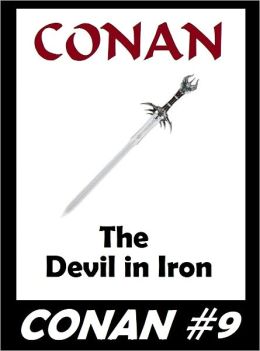 Conan: The Devil in Iron (Original Version) #9
