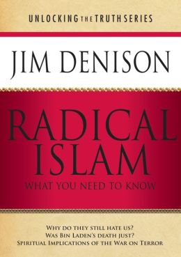 Radical Islam: What You Need to Know (Unlocking the Truth)