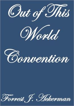 Out Of This World Convention