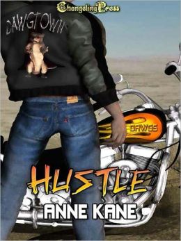 Dawg Town: Hustle