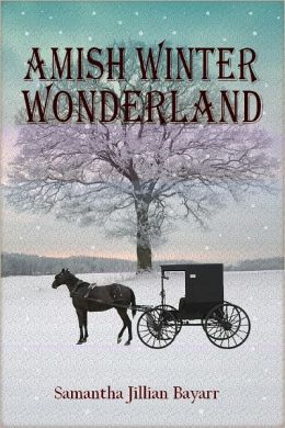 Amish Winter Wonderland: BOOK TWO (Jacob's Daughter, An Amish, Christian Romance)