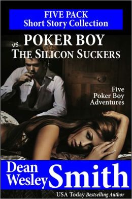 Poker Boy vs. The Silicon Suckers