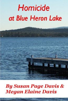 Homicide at Bue Heron Lake