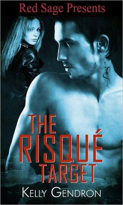 The Risqu&eacute; Target