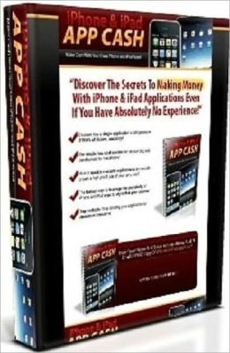 Iphone and IPAD App Cash - Money Making Opportunities