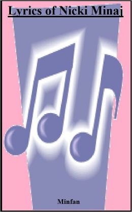 Lyrics of Nicki Minaj