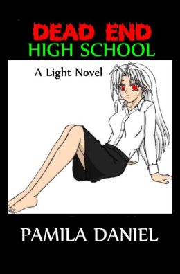 Dead End High School