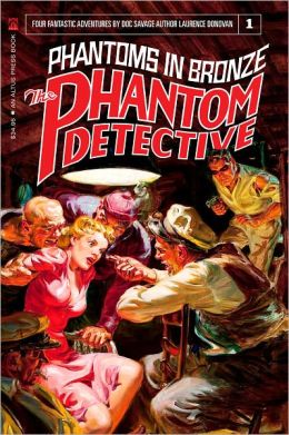 The Phantom Detective: Phantoms in Bronze