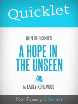 Quicklet on Ron Suskind's A Hope in the Unseen