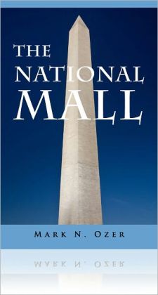 National Mall: The Complete Guide
