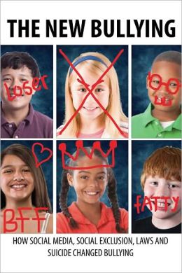 The New Bullying