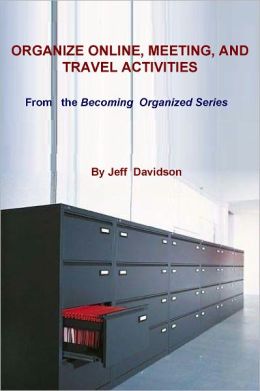 Organize Online, Meeting, and Travel Activities