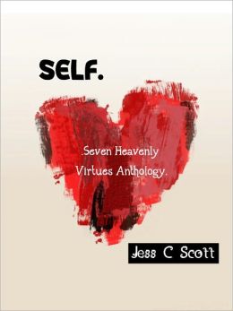 Self (Seven Heavenly Virtues Anthology)