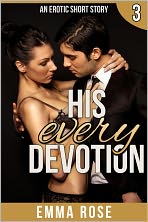His Every Devotion: The Billionaire's Contract Part 3