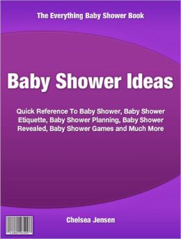 Shower Ideas: Quick Reference To Baby Shower, Baby Shower Etiquette ...