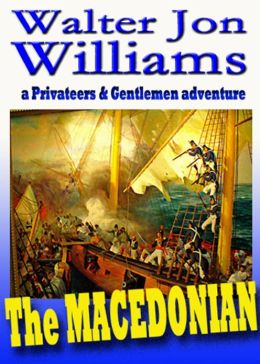The Macedonian (Privateers & Gentlemen)