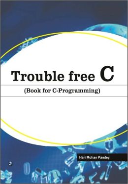Trouble Free C