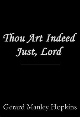 Thou Art Indeed Just, Lord