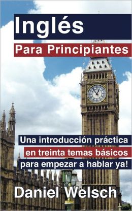 Ingl&eacute;s Para Principiantes