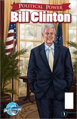 Political Power: Bill Clinton