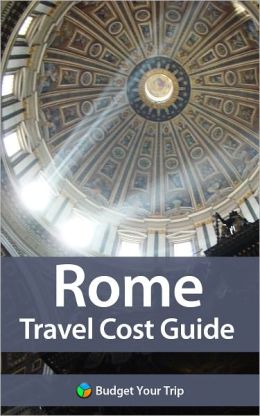 Rome Travel Cost Guide