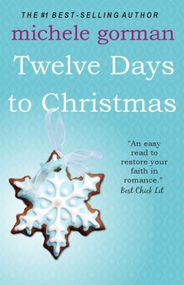 The Twelve Days to Christmas (Single in the City Series)
