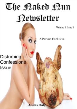 The Naked Nun Newsletter