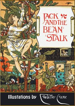 Jack and the Beanstalk (Illustrated)