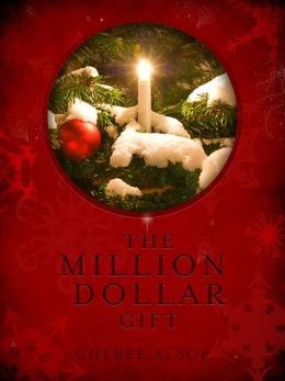 The Million Dollar Gift