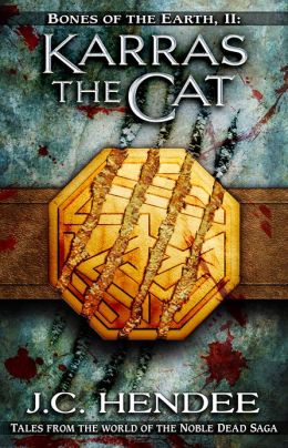 Bones of the Earth: Karras the Cat (Sequel to Karras the Kitten)