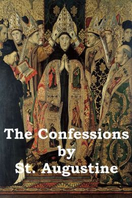 Confessions By Saint Augustine And The Nicomachean