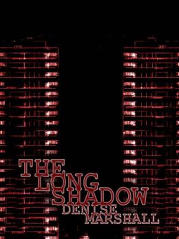 The Long Shadow