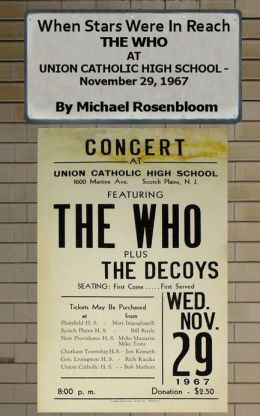 When Stars Were In Reach: The Who at Union Catholic High School - November 29, 1967 Michael Rosenbloom
