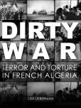 Book Cover Image. Title: Dirty War, Author: Lisa Lieberman