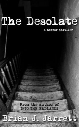 The Desolate (A horror thriller)